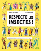 Respecte les insectes!
