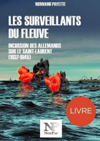 Les surveillants du fleuve