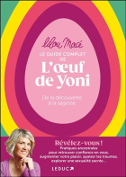 Le guide complet de l'oeuf de Yoni