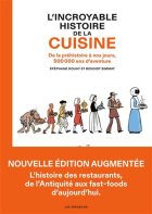 L'incroyable histoire / Tome 04 - De la cuisine
