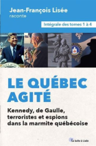 Le Québec agité