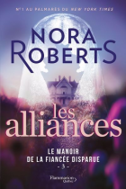 Le manoir de la fiancée disparue / Tome 03 - Les alliances