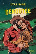 Le ranch Rebel Blue / Tome 03 - Déroutée